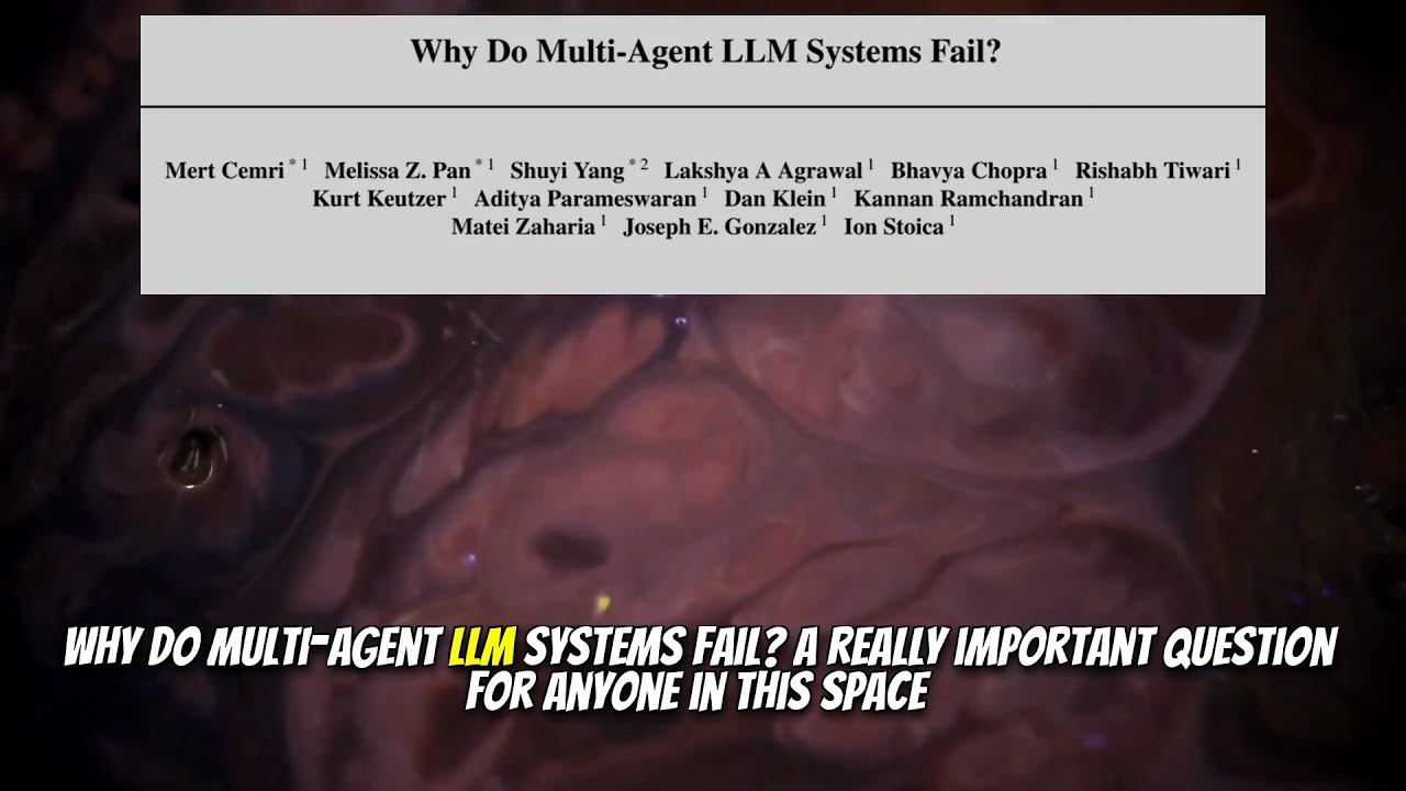 Why Do Multi-Agent LLM Systems Fail? (Mar 2025)