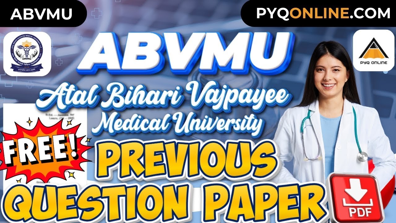 ABVMU Atal Bihari Vajpayee Medical University Free previous year question paper l abvmuonline.com