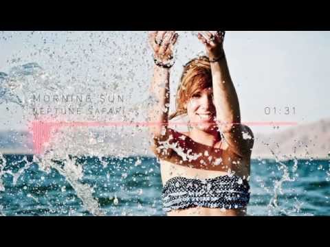 Neptune Safari - Morning Sun (ft. Clara La San)