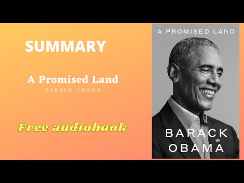 Summary of A Promised Land by Barack Obama | Summary | Free Audiobook