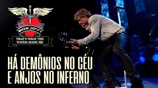 Bon Jovi - That's What The Water Made Me (Legendado em Português)