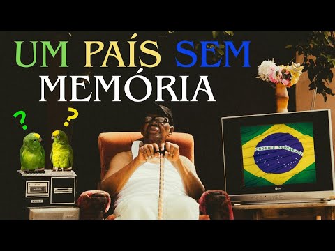 Um País sem Memória