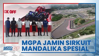 Sambut MotoGP Indonesia, MGPA Janjikan Pengalaman Berbeda di Sirkuit Mandalika