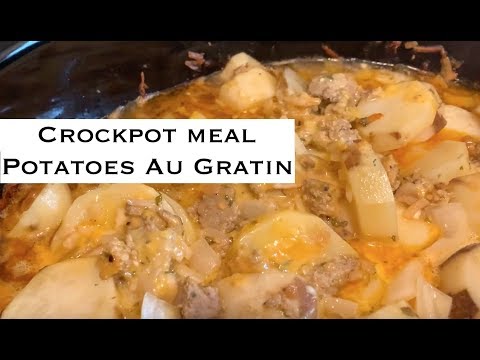 Crockpot Meal || Potatoes Au Gratin Recipe || QUICK &...