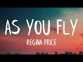 Regina Price - As You Fly (Lyrics) (Virgin River Song) | When you rise the sky will meet you