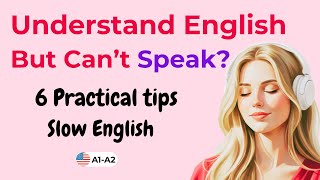 Why Does Your Mind Go Blank When Speaking English? Slow English Podcast