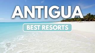 TOP 7 Best ANTIGUA All-Inclusive Resorts in 2026 🇦🇬