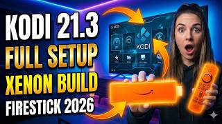 Complete KODI 21.3 Setup on Firestick! (Xenon Build 2026 Tutorial)