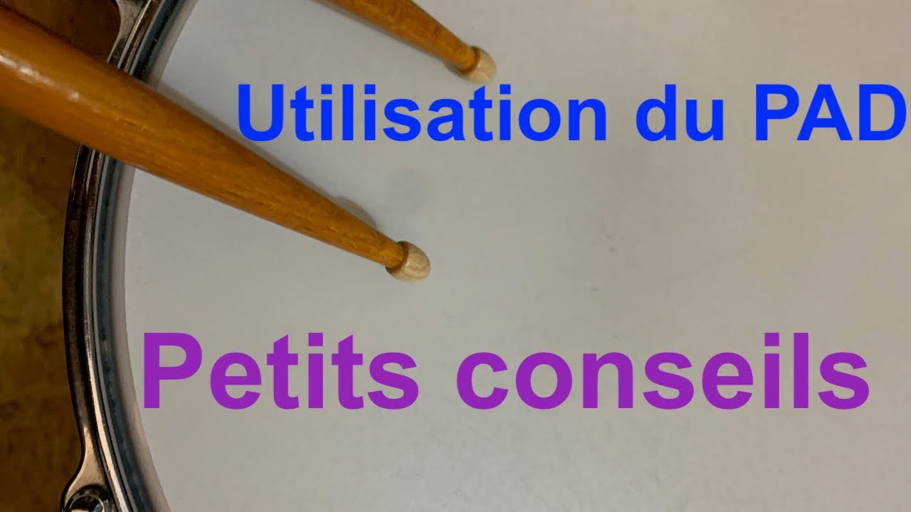 Petits Conseils sur l'utilisation du Pad