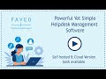 Faveo HELPDESK, Simplifying Customer Support