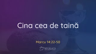 02 Mai 2024 | Beni Marțiș | Marcu 14:22-50 | ”Răscumpărați de păcat„