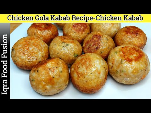 Chicken Gola Kabab Recipe | Kabab Recipe | Kofta Recipe | Chicken Kabab | Seekh Kabab | Kebab Recipe