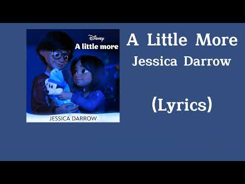 Jessica Darrow - A Little More (Lyrics)