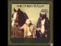 Jethro Tull Heavy Horses (1978) 09. Weathercock ...