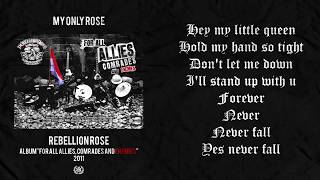 Download lagu Rebellion Rose - My Only Rose Video Lirik mp3 Download lagu Rebellion Rose - My Only Rose Video Lirik mp3
