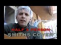 Half A Person (The Smiths Cover) 