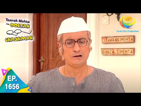 Taarak Mehta Ka Ooltah Chashmah - Episode 1656 - Full Episode