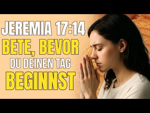 Morgengebet | Um Frieden, Heilung und Gottes Barmherzigkeit zu Empfangen