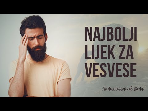 Najbolji lijek za vesvese - Abdurrezak el Bedr