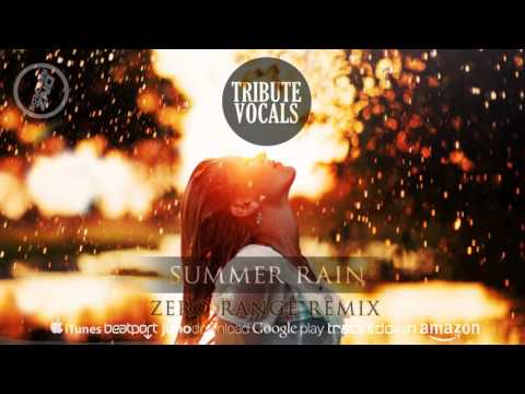 DNZF274 // TRIBUTE VOCALS - SUMMER RAIN ZERO RANGE REMIX (Official Video DNZ RECORDS)
