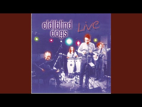 Earl O Marchs Daughter - Old Blind Dogs