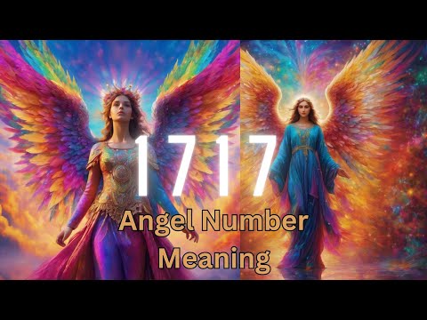 Decoding 1717  Angel Number's Impact on Love, Twinflame, Career & Finance