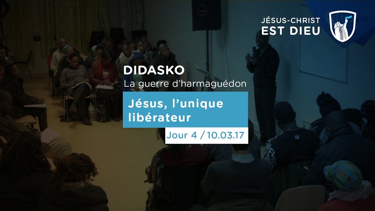 Thumbnail of video: La guerre d'harmaguédon (4/4) : Jésus, l'unique libérateur - Didasko