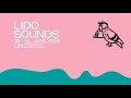 LIDO SOUNDS 2023 Final Line Up 🫶