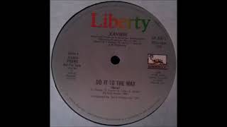 Xavier - Do It To The Max