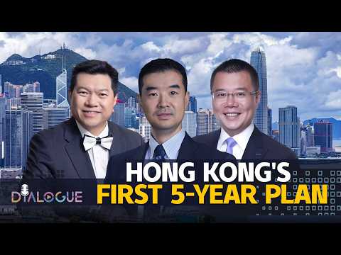 Hong Kong's first Five-Year Plan: What it means for the city