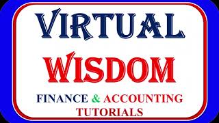 VIRTUAL WISDOM_FINANCE & ACCOUNTING TUTORIALS