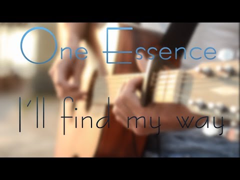 One Essence - I'll find my way