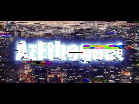 AzEthegoat - Everywhere (Dir. by @ChrzJones)