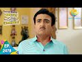 Taarak Mehta Ka Ooltah Chashmah Episode 2478 Full Episode