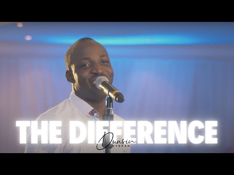The Difference - Dunsin Oyekan
