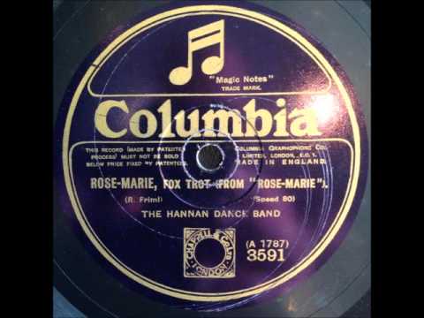 HANNAN DANCE BAND Rose Marie foxtrot