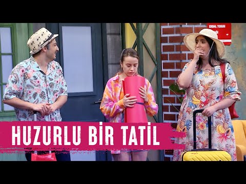 Huzurlu Bir Tatil (120.Bölüm) - Çok Güzel Hareketler 2