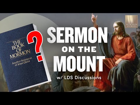 The Sermon on the Mount in the Book of Mormon | Ep. 1629 | LDS Discussions Ep. 14