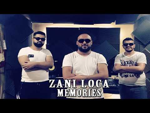 Zani Loca - Memories (Official Audio)