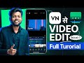 VN Video Editor Full Tutorial In Hindi VN Se Video Edit Kaise Kare
