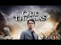 Pelicula Completa Odd Thomas Cazador De Fantasmas