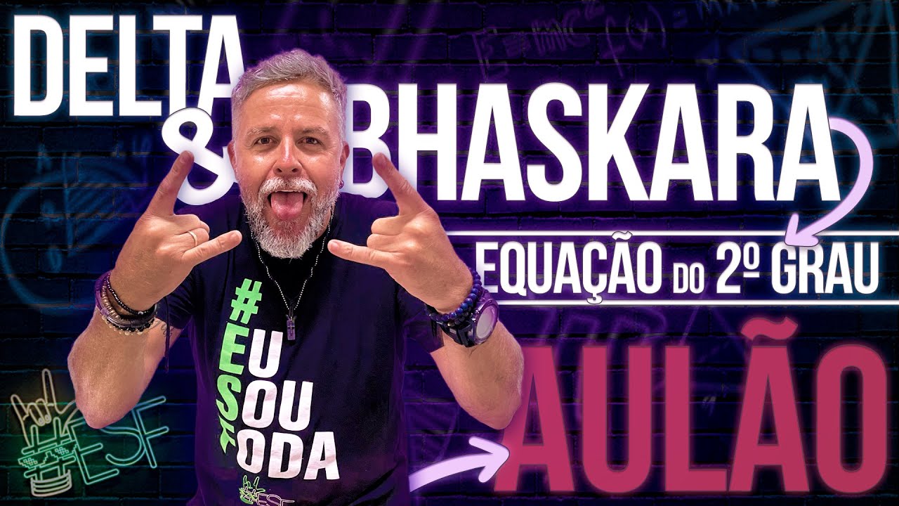 Delta e Bhaskara - Equação do 2 Grau - Matemática com Prof. Heraldo