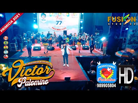 VICTOR PALOMINO PRIMICIA 2022 - CORAZON EQUIVOCADO EN CONCIERTO  - CONTRATOS -989905804 - 990448579