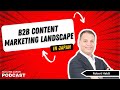 B2B Content Marketing Landscape In Japan With Robert Heldt