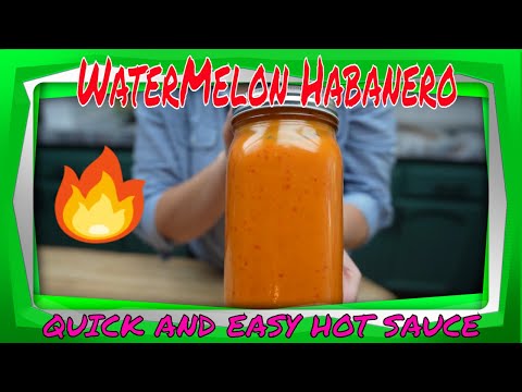 Watermelon Habanero Hot Sauce Done QUICK AND EASY!