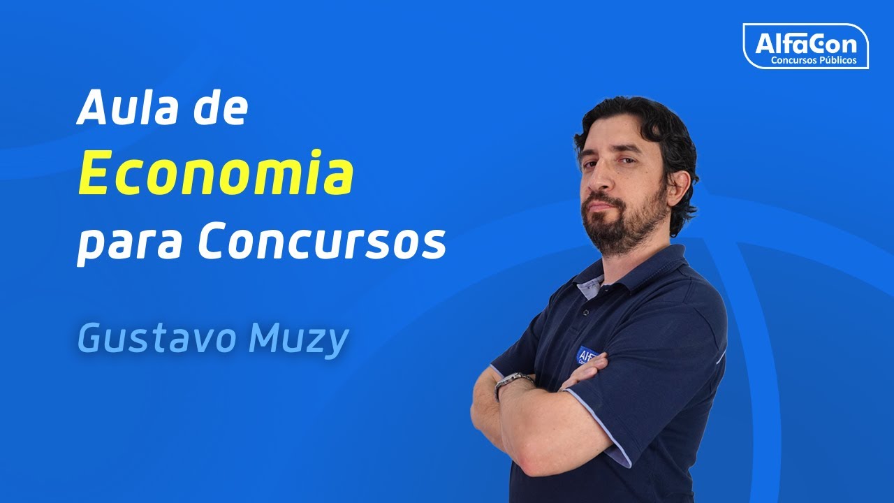Aula de Economia para Concursos - AlfaCon