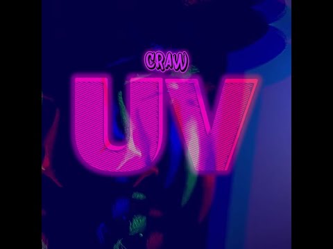 Craw - UV (Official Visual)