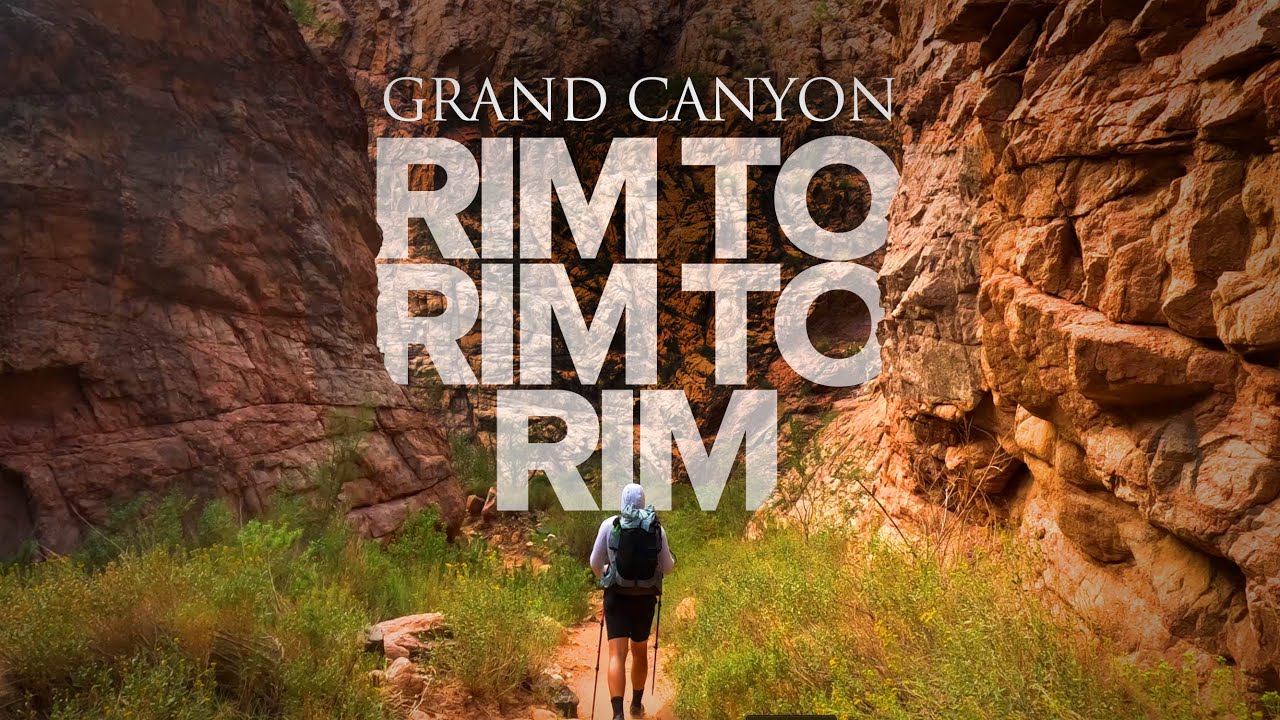 Five Days Below the Rim - Backpacking Grand Canyon - Rim to Rim to Rim Adventure - Corridor Trails