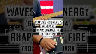 Guitar TAB 34 | Intro | Trolls In The Dark | Rhapsody | Waves Of Synergy Lesson #wavesofsynergy