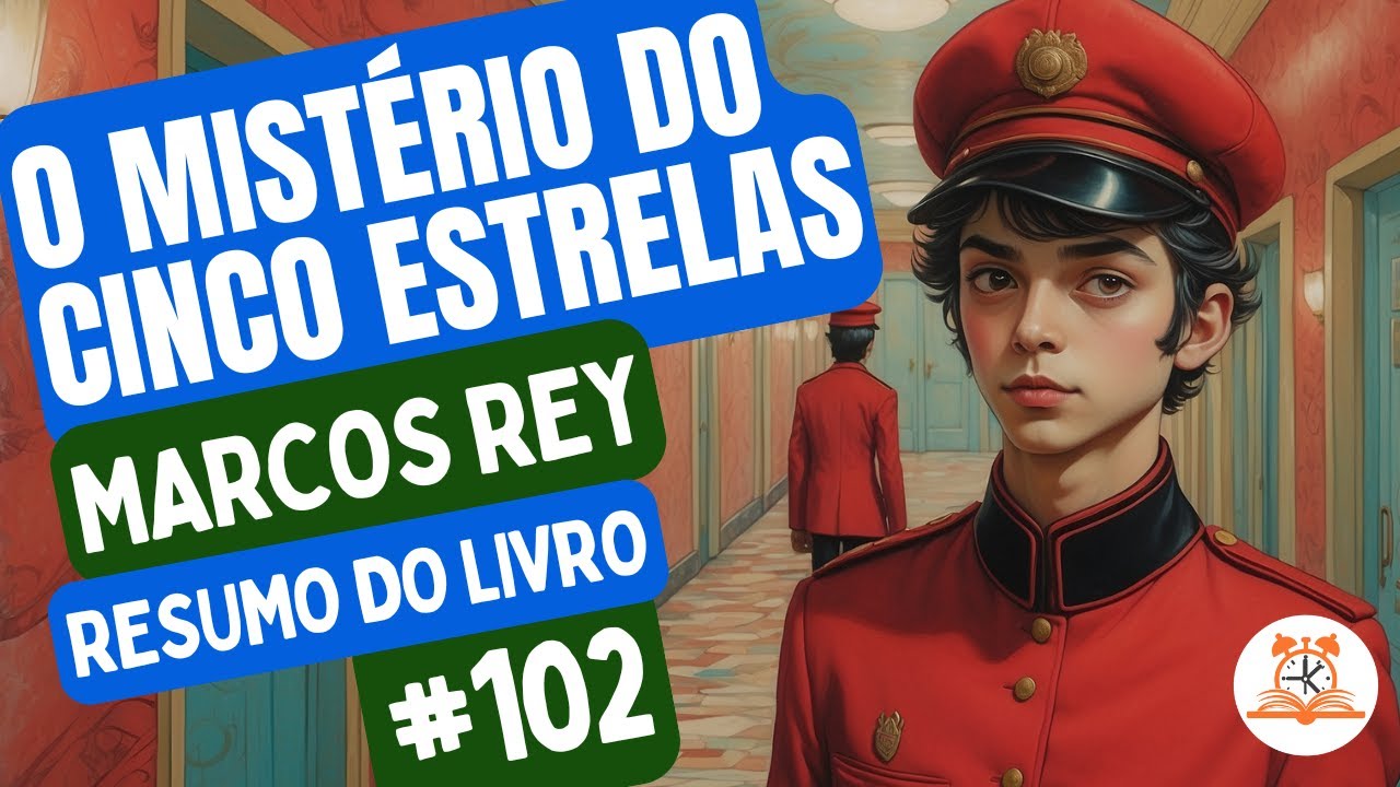 O Mistério do Cinco Estrelas - Marcos Rey | Resumo do Livro | RoletaDoLivro #102